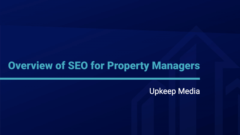 A General Overview of SEO For Property Managers